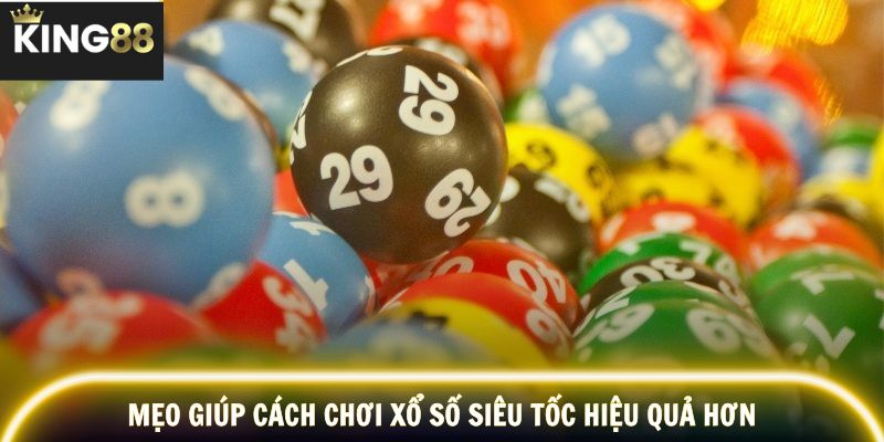 Mẹo quản lý vốn và chọn số thông minh khi chơi